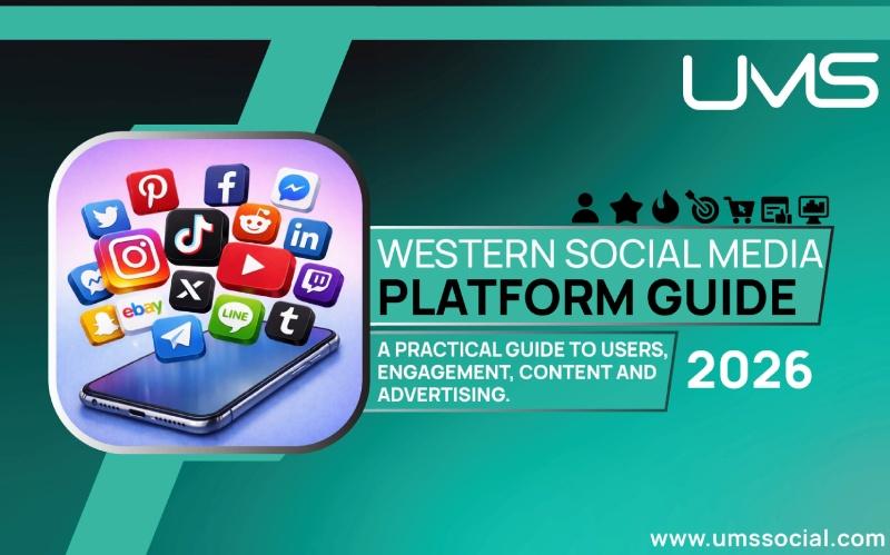 UMS - Western Social Media Platforms Guide
